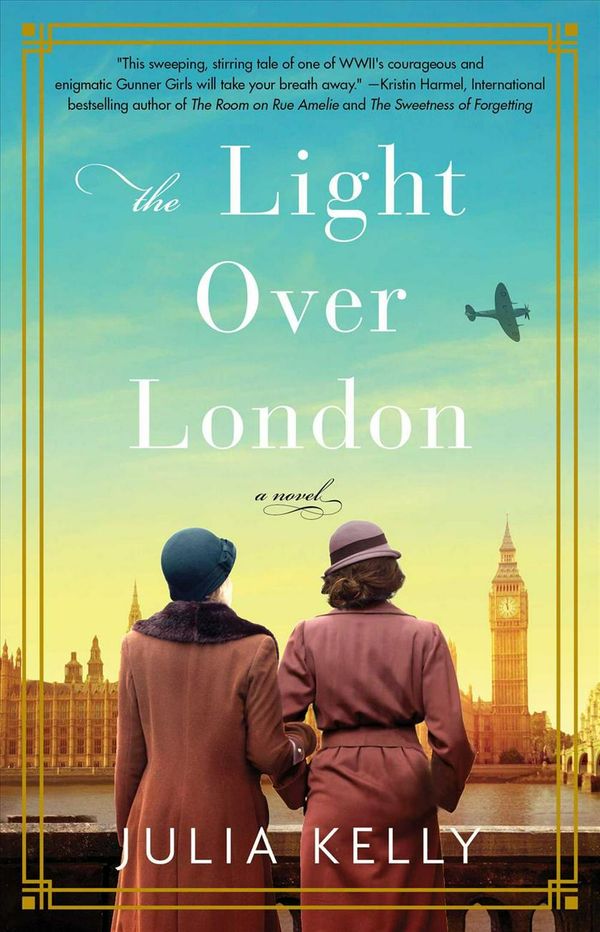 Cover Art for 9781501196416, The Light Over London by Julia Kelly