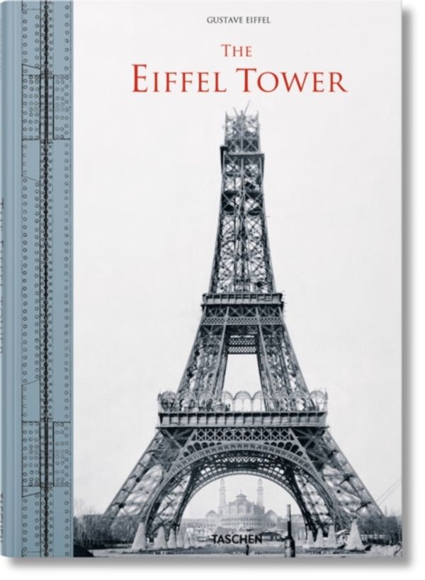 Cover Art for 9783836527033, The Eiffel Tower by Bertrand Lemoine
