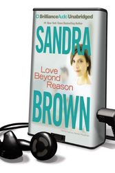 Cover Art for 9781441894915, Love Beyond ReasonPlayaway Adult Fiction by Sandra Brown