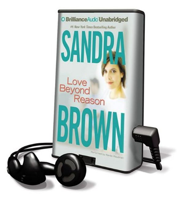 Cover Art for 9781441894915, Love Beyond ReasonPlayaway Adult Fiction by Sandra Brown