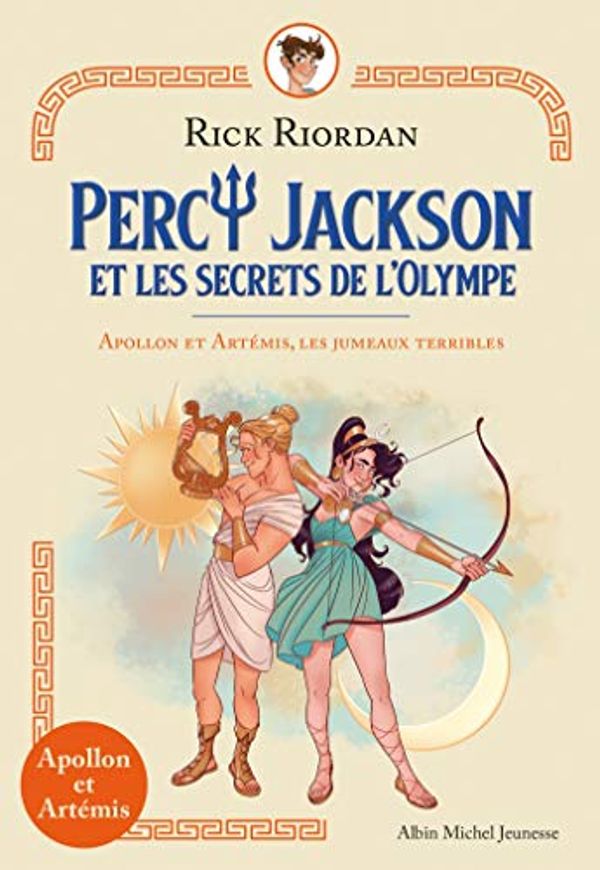 Cover Art for 9782226448132, Percy Jackson et les secrets de l'Olympe T1: Percy Jackson et les secrets de l'Olympe - tome 1 by Rick Riordan