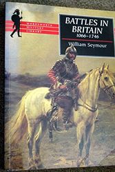 Cover Art for 9781853266720, Battles in Britain by William Seymour