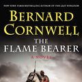 Cover Art for 9780062250780, The Flame Bearer by Bernard Cornwell