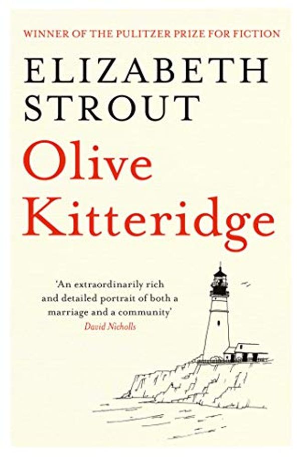 Cover Art for B00B73MU7A, Olive Kitteridge: The Beloved Pulitzer Prize-Winning Novel by Elizabeth Strout