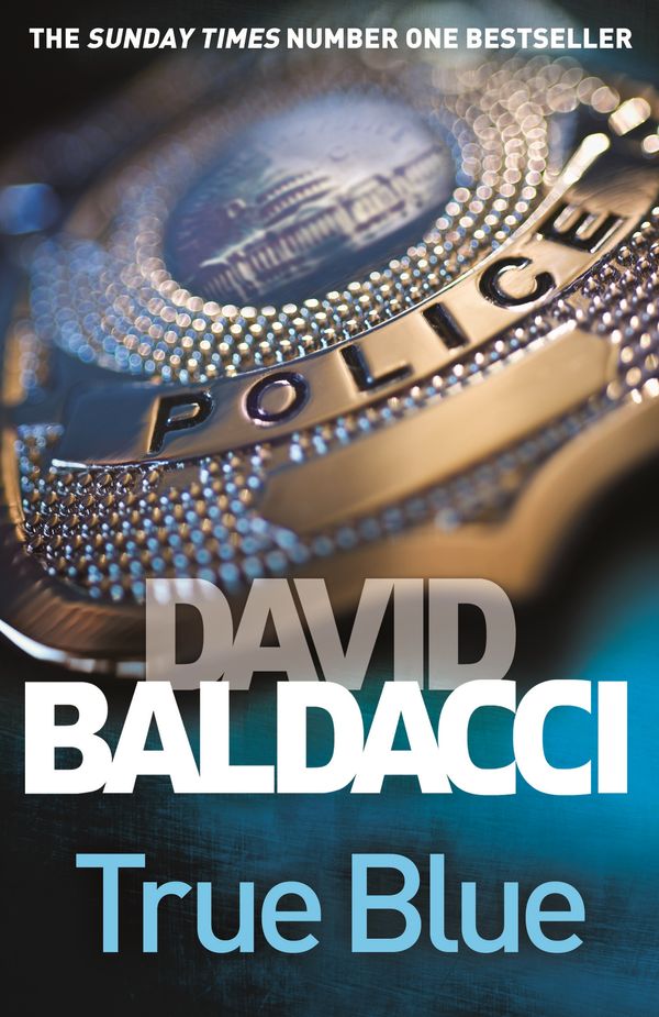 Cover Art for 9781447287643, True Blue by David Baldacci