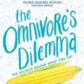Cover Art for 9781101925386, The Omnivore's Dilemma by Michael Pollan