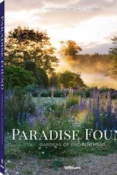 Cover Art for 9783832733322, Paradise Found: Gardens of Enchantment by Clive Nichols