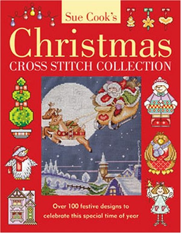 Cover Art for 9780715319123, Sue Cook's Christmas Cross Stitch Collection by Sue Cook