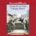 Cover Art for 9781436116671, Catwings Return by Ursula K Le Guin