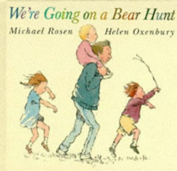 Cover Art for 9780744525373, We're Going on a Bear Hunt by Michael Rosen