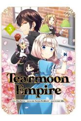 Cover Art for 9781718377554, Tearmoon Empire (Manga) Volume 3 by Nozomu Mochitsuki