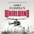 Cover Art for 9781504617291, Whirlwind (Asian Saga) by James Clavell