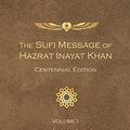 Cover Art for B01N0KV55W, The Sufi Message of Hazrat Inayat Khan Centennial Edition: Volume I The Inner Life by Khan, Hazrat Inayat