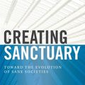 Cover Art for 9780415821094, Creating Sanctuary by Sandra L. Bloom