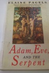 Cover Art for 9780140125207, Adam, Eve and the Serpent by Elaine Pagels