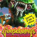 Cover Art for 9780439012317, Invasion of the Body Squeezers: Pt.1 & 2 (Goosebumps Series 2000) by R. L. Stine