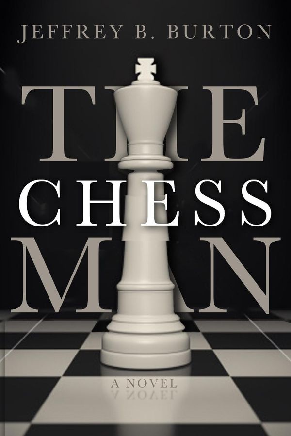 Cover Art for 9781849822596, The Chessman by Jeffrey B. Burton