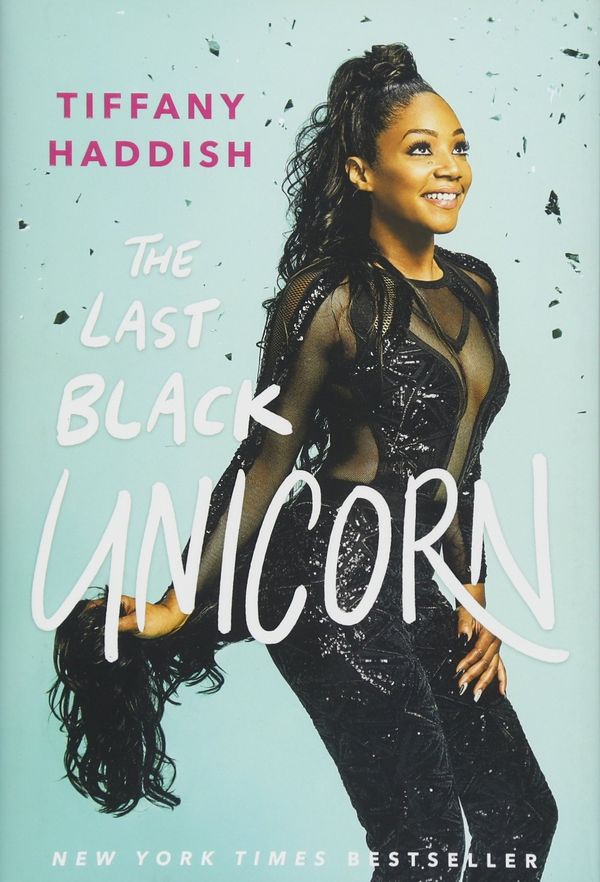 Cover Art for 9781501181825, The Last Black Unicorn by Tiffany Haddish