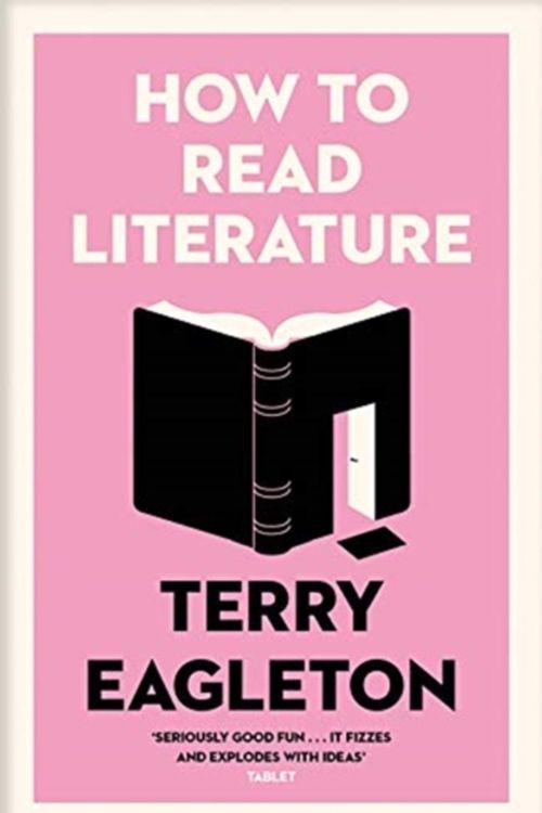 Cover Art for 9780300247640, How to Read Literature by Terry Eagleton