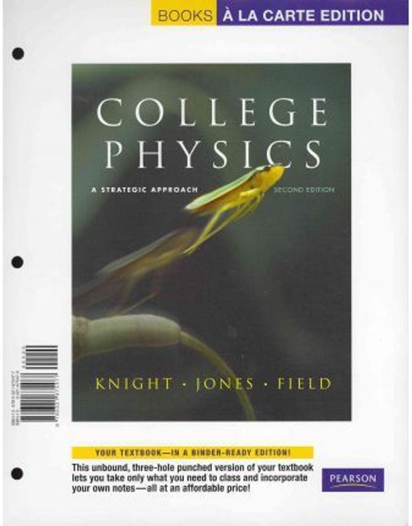 Cover Art for 9780321701718, College Physics by Knight