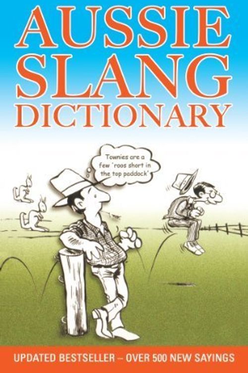 Cover Art for B01FGLWZQY, Aussie Slang Dictionary by Lolla Stewart (2014-04-15) by Lolla Stewart