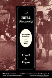 Cover Art for 9780809016211, A Fatal Friendship by Arnold A Rogow