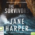 Cover Art for 9780655695462, The Survivors by Jane Harper
