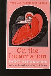 Cover Art for 9780881414271, On the Incarnation by Saint Athanasius