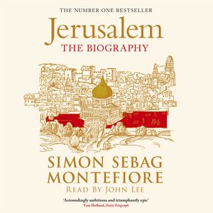 Cover Art for 9781409155874, Jerusalem by Simon Sebag Montefiore