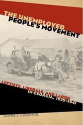Cover Art for 9780820338767, The Unemployed People's Movement by James J. Lorence
