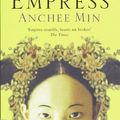 Cover Art for 9780747593850, The Last Empress by Anchee Min