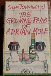 Cover Art for 9780413595607, The Adrian Mole Diaries: "Secret Diary of Adrian Mole Aged Thirteen and Three Quarters" and "Growing Pains of Adrian Mole" by Sue Townsend