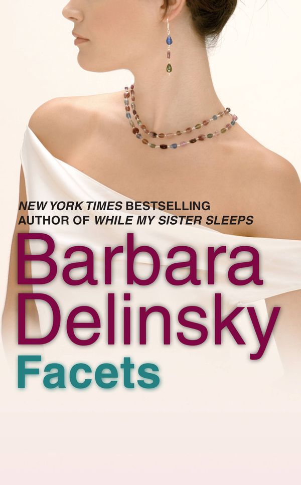 Cover Art for 9781455557028, Facets by Barbara Delinsky