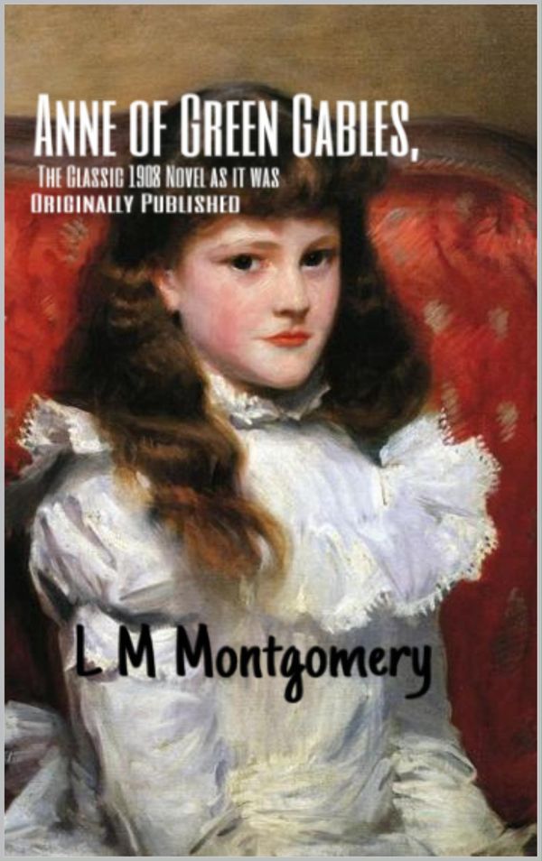 Cover Art for 1230001043501, Anne of Green Gables by L. M. Montgomery