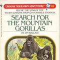 Cover Art for 9780553260625, Search for the Mountain Gorillas (Choose Your Own Adventure #41) by Jim Wallace