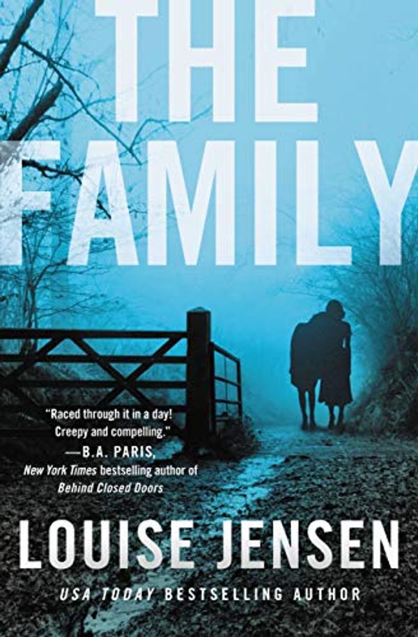 Cover Art for B083J151GT, The Family by Louise Jensen