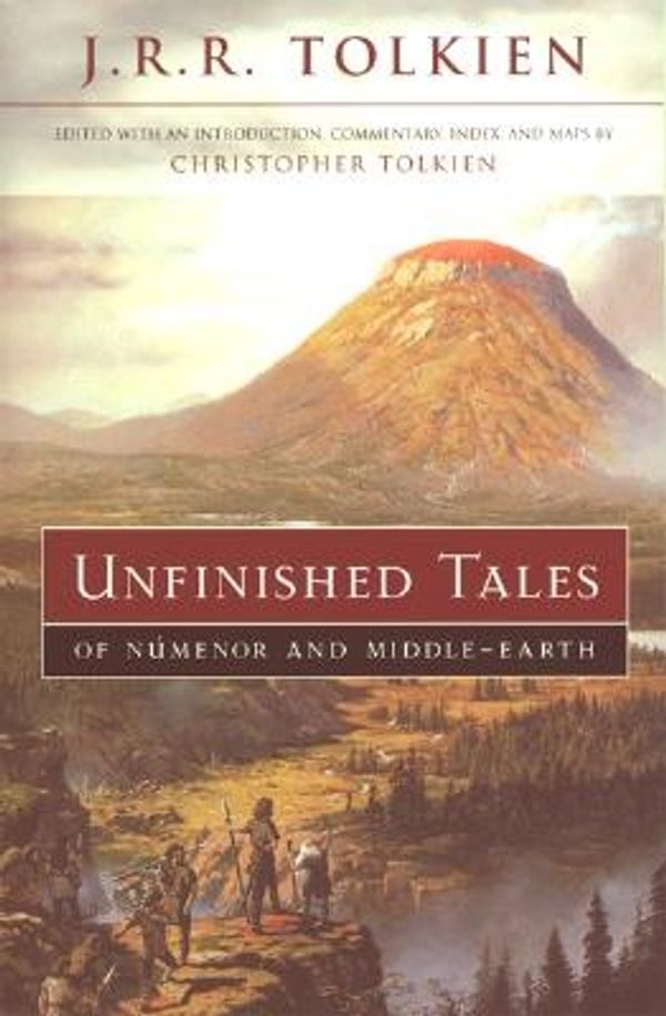 Cover Art for 9780618154050, Unfinished Tales of Numenor and Middle-Earth by J.r.r. Tolkien