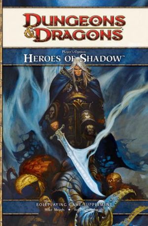 Cover Art for 9780786957453, Players Option: Heroe's of Shadow by Wizards Rpg Team