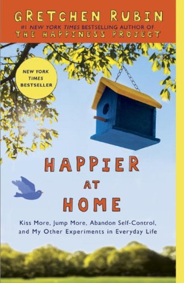 Cover Art for 9780385670845, Happier at Home by Gretchen Rubin