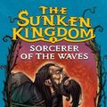 Cover Art for 9780375848087, Sorcerer of the Waves by Kim Wilkins