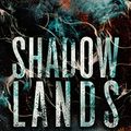 Cover Art for B09YR8N2C9, Shadow Lands (Savage Lands Book 6) by Brown, Stacey Marie