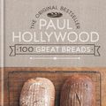 Cover Art for 9781844038503, 100 Great Breads by Paul Hollywood