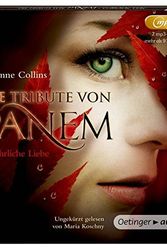Cover Art for 9783837307023, Die Tribute von Panem. Gefährliche Liebe (2 mp3-CD) by Suzanne Collins