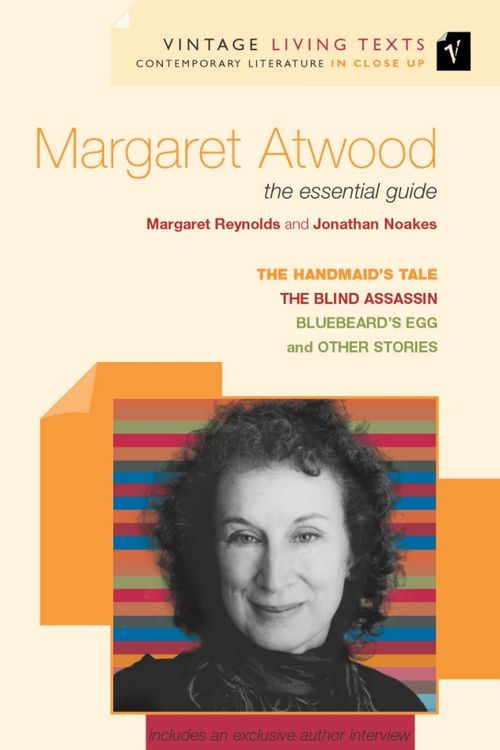 Cover Art for 9780099437048, Margaret Atwood by Jonathan Noakes, Margaret Reynolds
