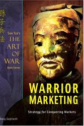 Cover Art for 9781929194377, Sun Tzu's the Art of War Plus Warrior Marketing: Strategy for Market Positioning by Gary Gagliardi