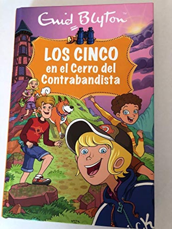 Cover Art for 9788447377985, Los Cinco en el cerro del contrabandista by Enid Blyton