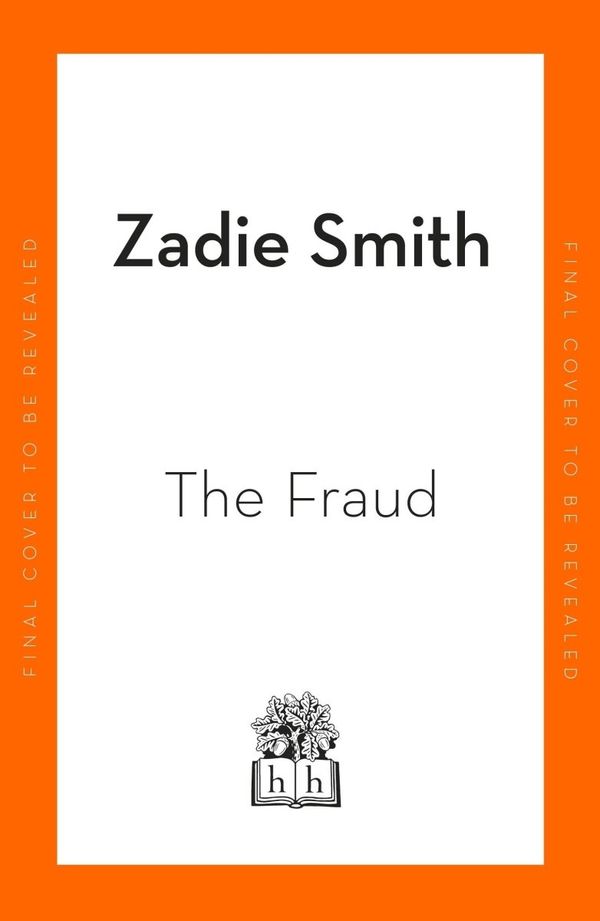 Cover Art for 9780241983096, The Fraud by Zadie Smith