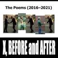 Cover Art for 9798504364131, X, Before and After: Pattern Recognition: The Poems (2016-2021) by Recognition, Pattern, Bishop, Joe, Duehr, Gary, Grey, John, Laudati, Scott, Maolalai, D. S., McDannold, Michele, Robinson, Anthony, Tremblay, Jessica, Watkins, R. W.