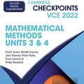 Cover Art for 9781009127431, Cambridge Checkpoints VCE Mathematical Methods Units 3&4 2022 by David Tynan, Natalie Caruso, John Dowsey, Peter Flynn, Dean Lamson, Philip Swedosh
