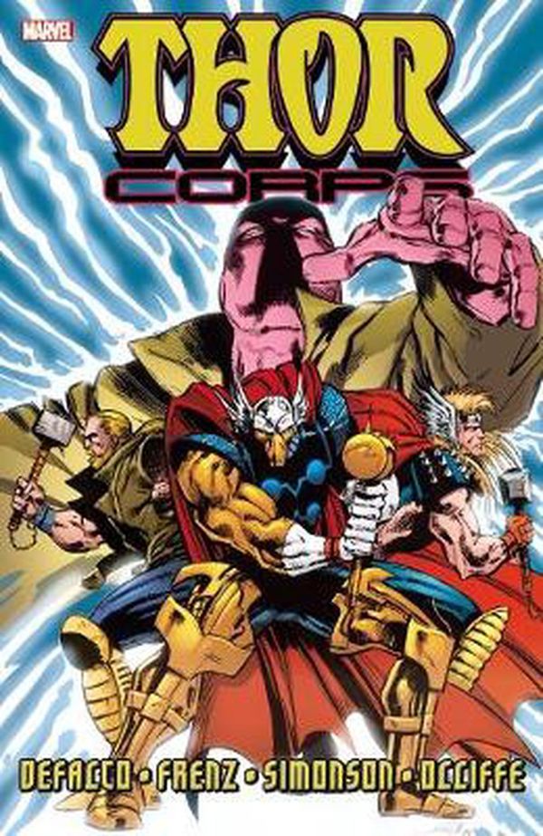 Cover Art for 9780785195580, Thor Corps by Tom Defalco